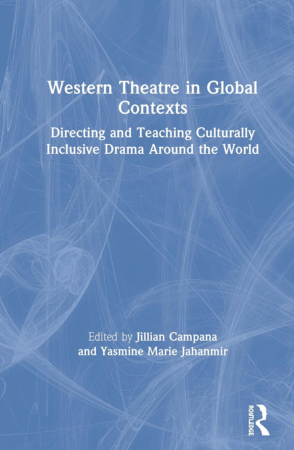 Western Theatre in Global Contexts: A Comprehensive Exploration