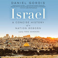 Israel: A Concise History of a Nation Reborn - Clear, Accessible