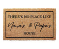 There's No Place Like Grandma and Grandpa's House Doormat - Durable