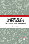 Regulating Private Military Companies - In-depth Katerina
