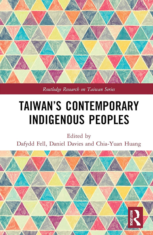 Taiwans Contemporary Indigenous Peoples: A Deep Dive into Culture