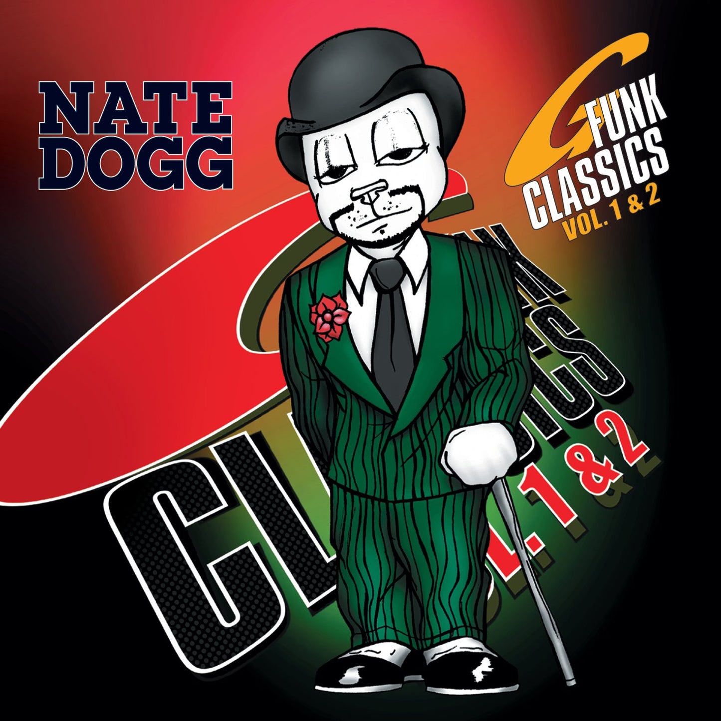 G Funk Classics Volumes 1 & 2: The Ultimate Hip-Hop Collection