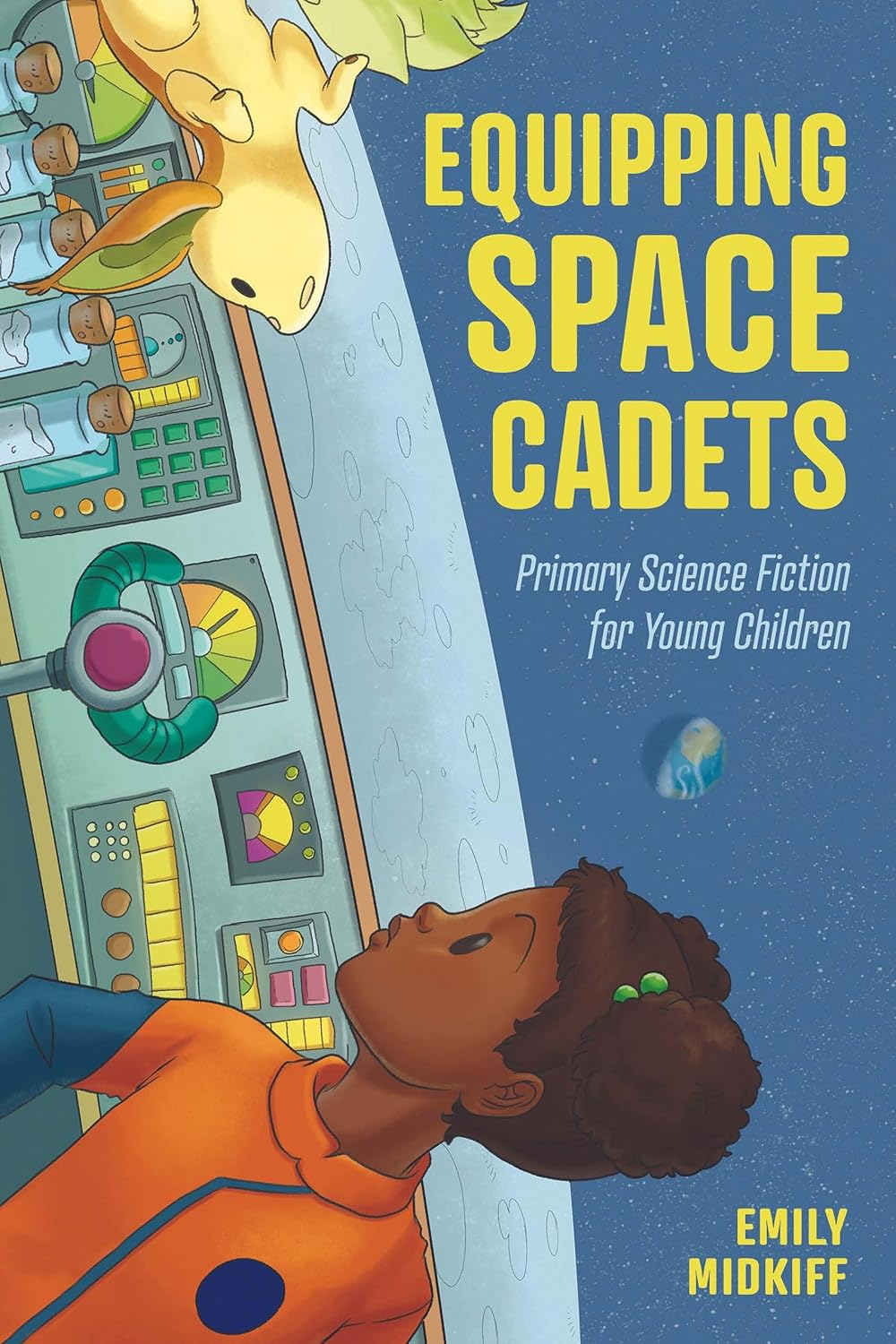 Equipping Space Cadets: Primary Science Fiction for Young Readers