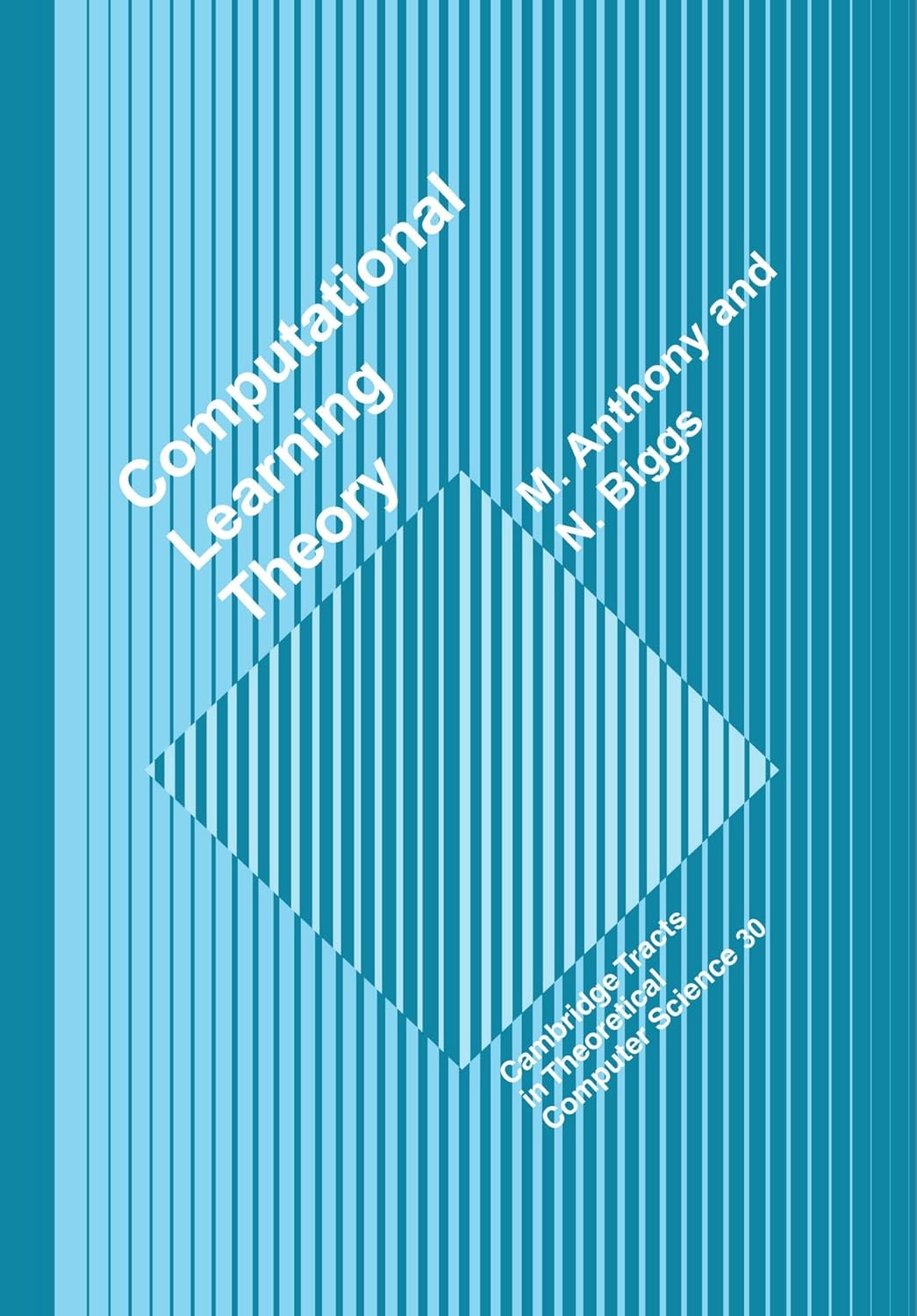 Computational Learning Theory: A Comprehensive Guide to Theory