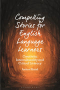 Compelling Stories for English Language Learners - Guide to Classroom