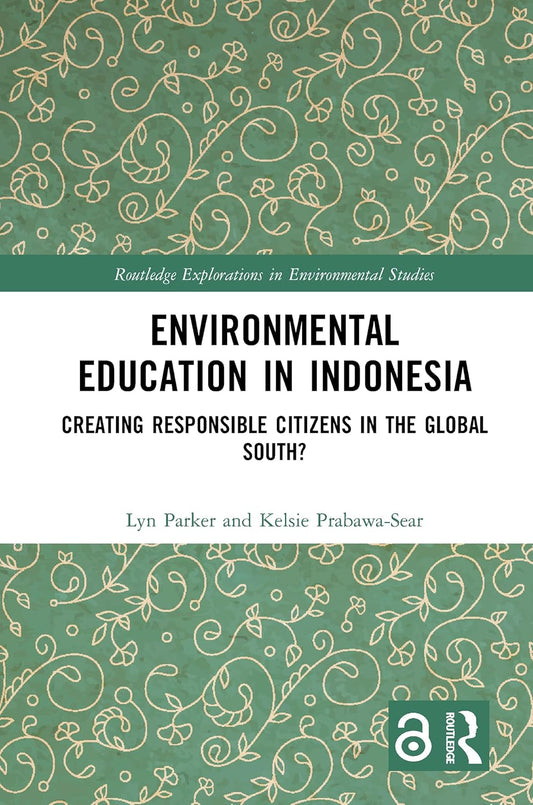 Environmental Education in Indonesia: A Comprehensive Guide