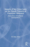 Impacts of Sex Crime Laws on the Female Partners of Convicted