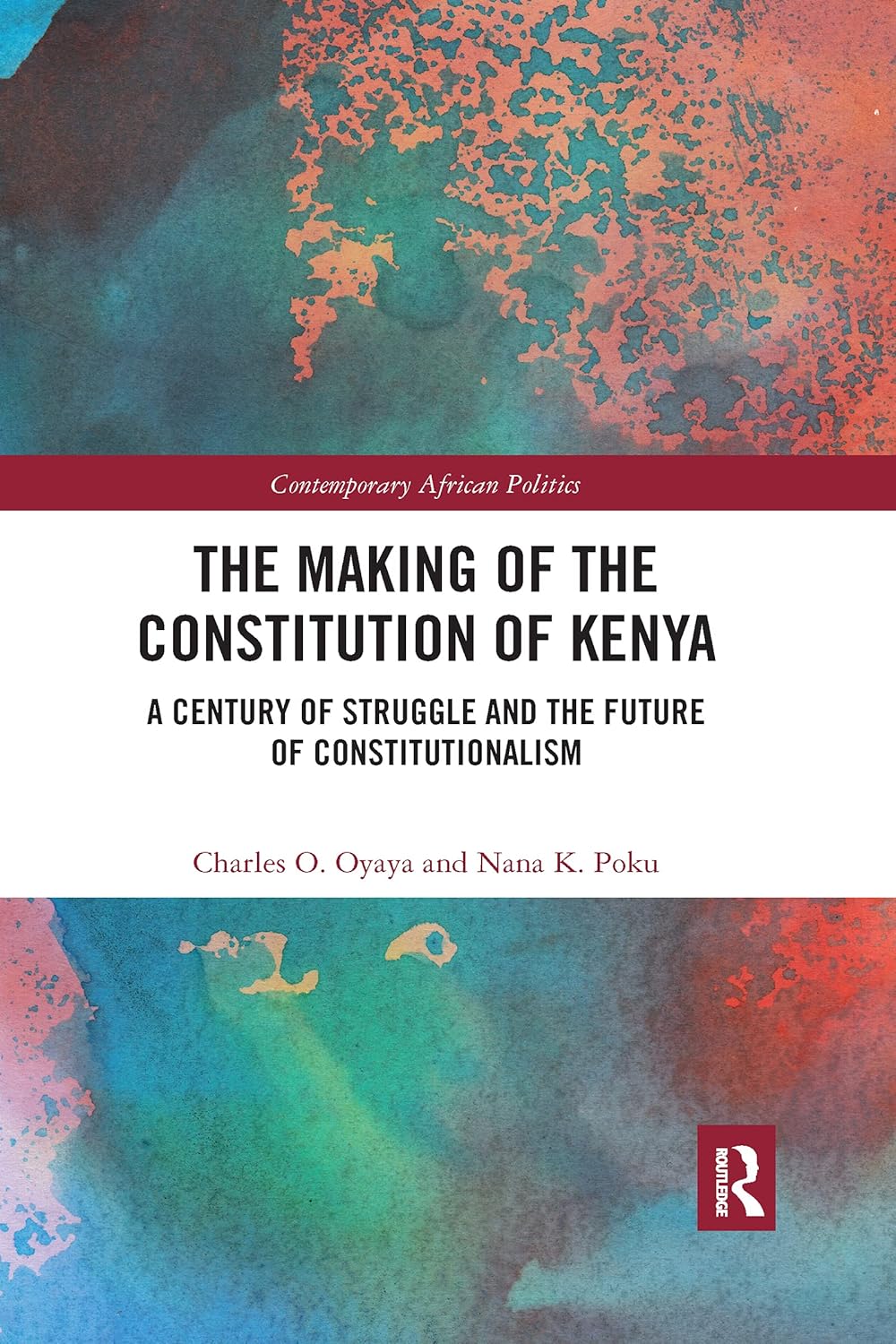 The Making of the Constitution of Kenya: A Comprehensive Guide