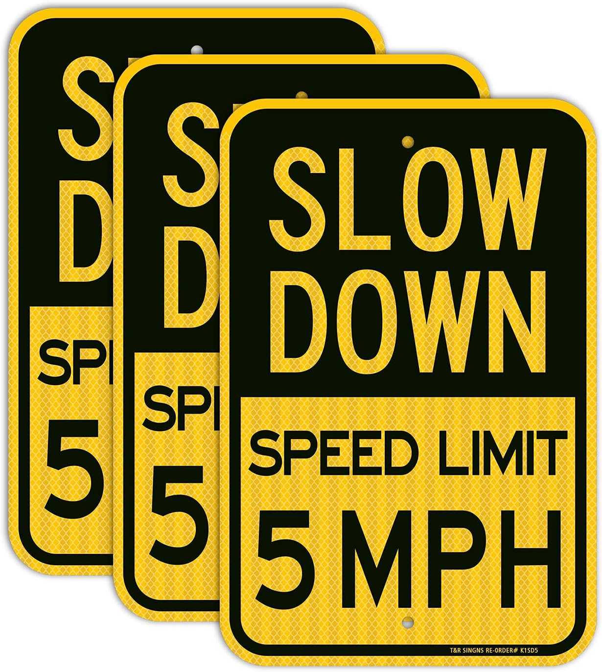 Slow Down Speed Limit 5 MPH Sign - 3 Pack of Reflective Signs