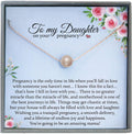 Be Wished Pregnant Daughter Pearl Necklace - Meaningful Keepsake