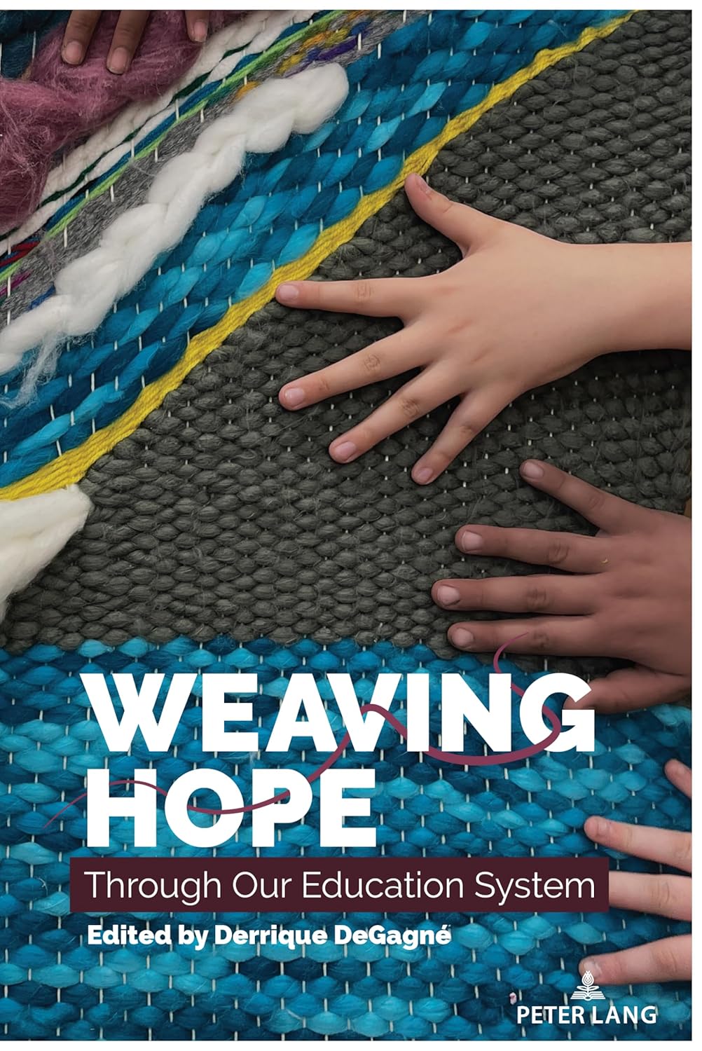 Weaving Hope Through Our Education System: A Critical Study