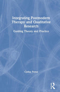 Integrating Postmodern Therapy and Qualitative Research - Practical