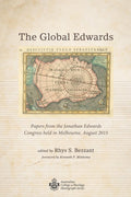 The Global Edwards: Papers from the Jonathan Edwards Congress - Global