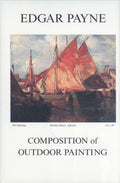 Composition of Outdoor Painting - Classic Guide for Landscape Painters