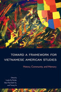 Toward a Framework for Vietnamese American Studies - Scholarly