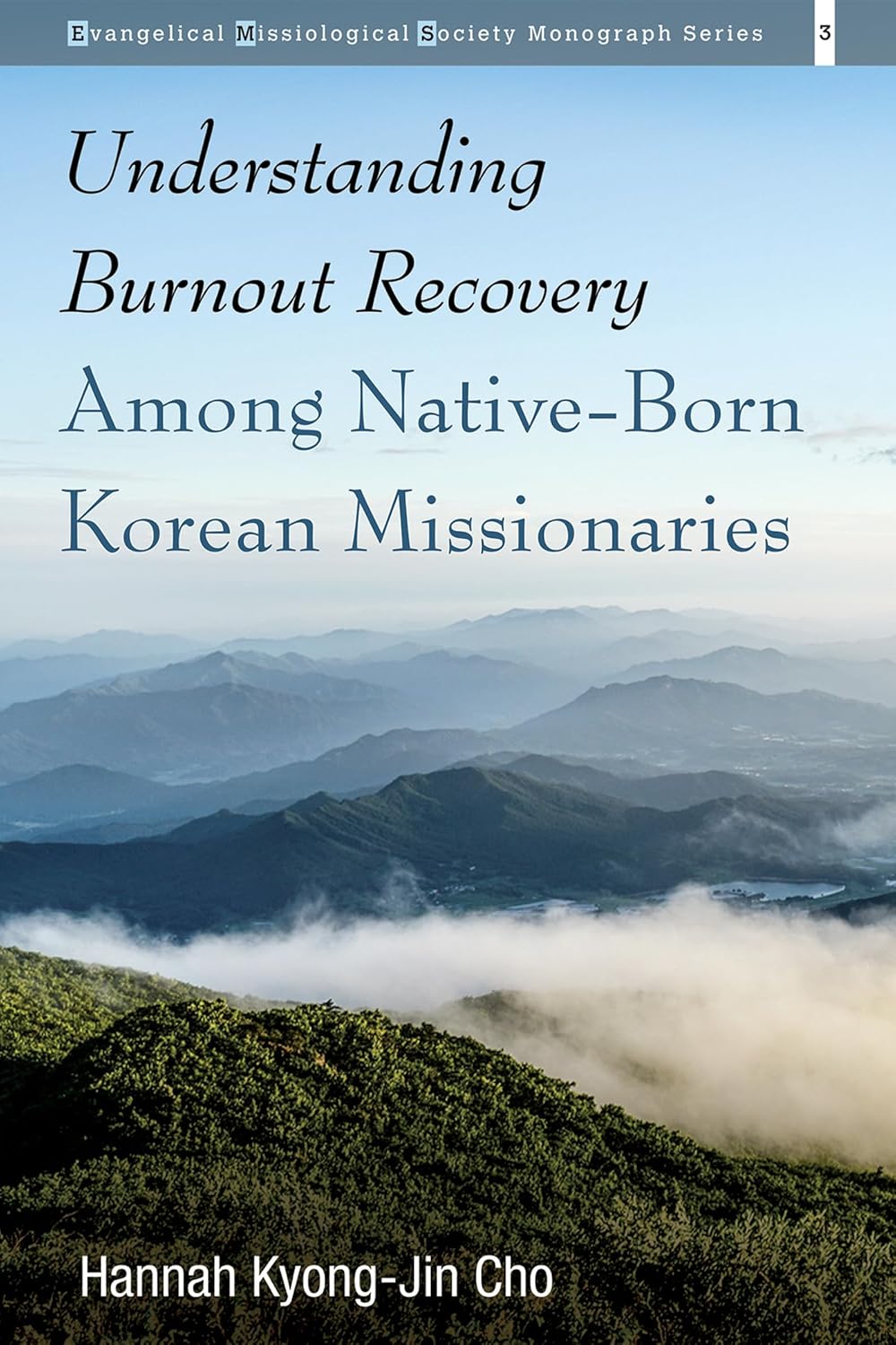 Understanding Burnout Recovery Among Native-Born Korean Missionaries
