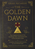 The Golden Dawn: Teachings, Rites, and Ceremonies Unveiled