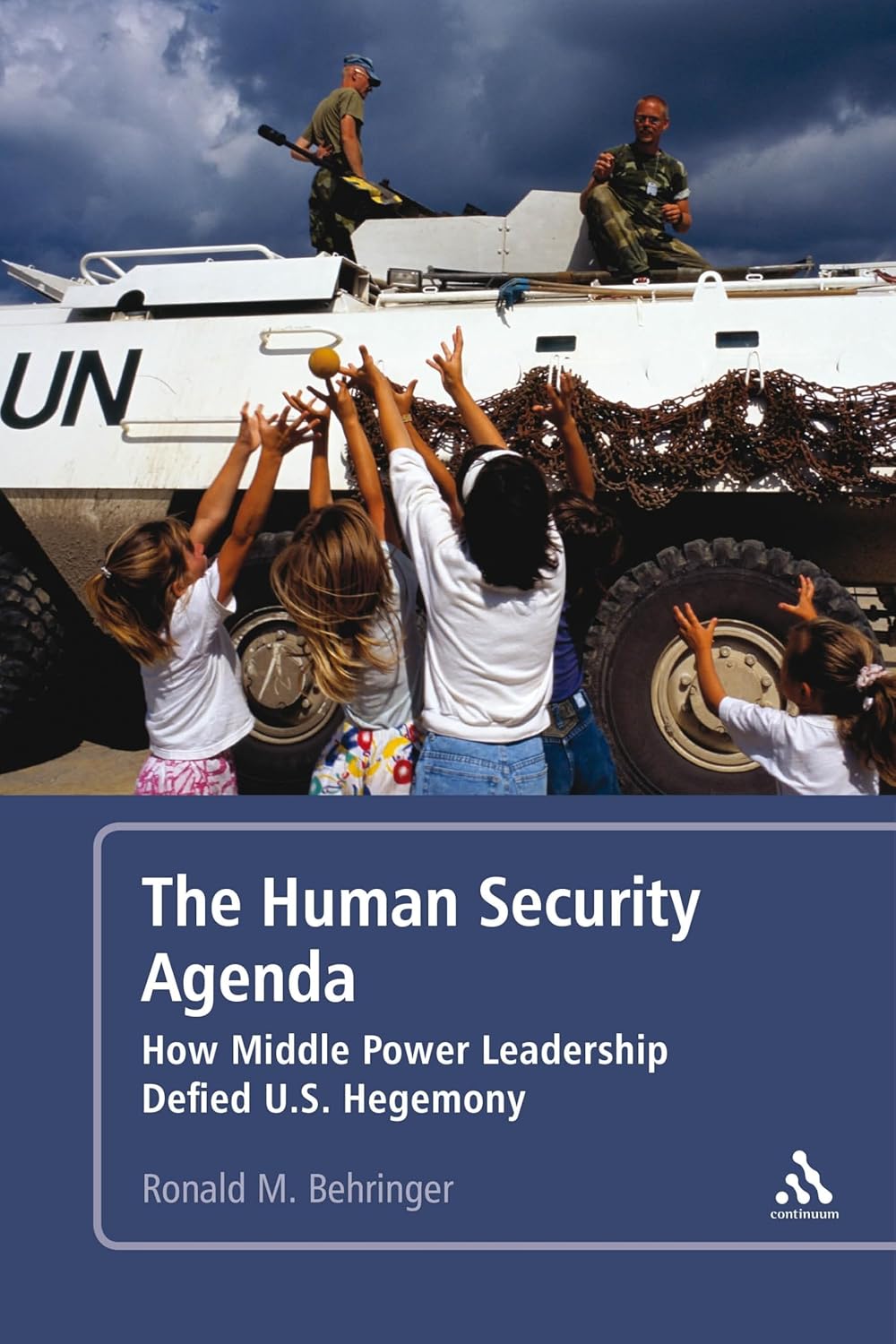 The Human Security Agenda: Middle Power Leadership Against Hegemony