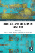 Heritage and Religion in East Asia - Comparative of Cross-Border