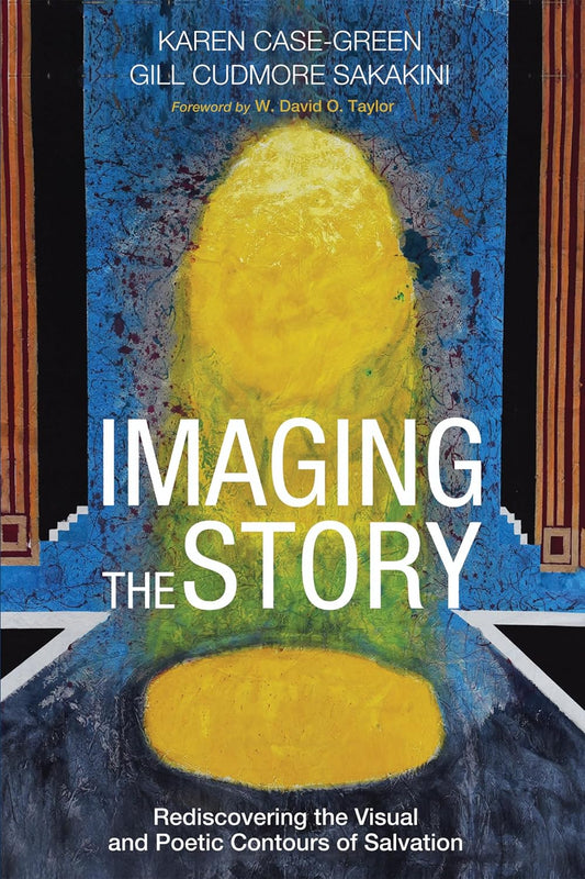 Imaging the Story: Rediscovering Visual and Poetic Salvation