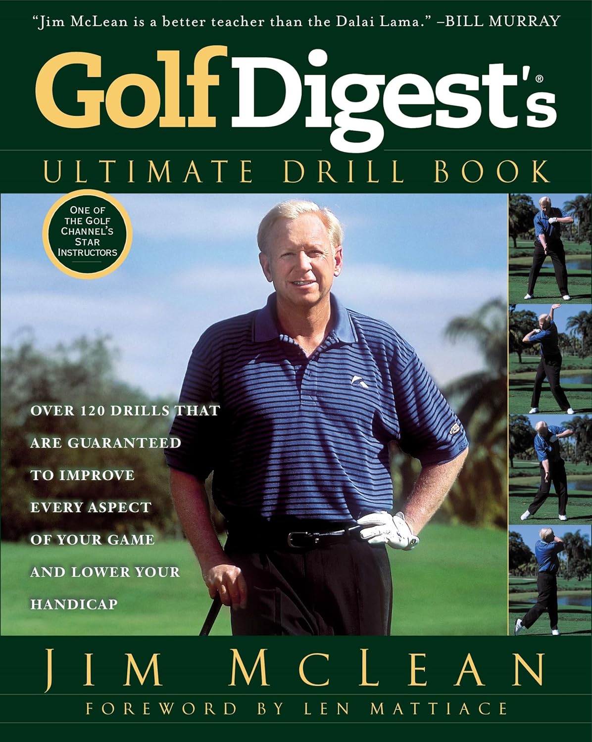 Golf Drill Bible by Jim McLean: 120+ Drills for Mastering Your Game