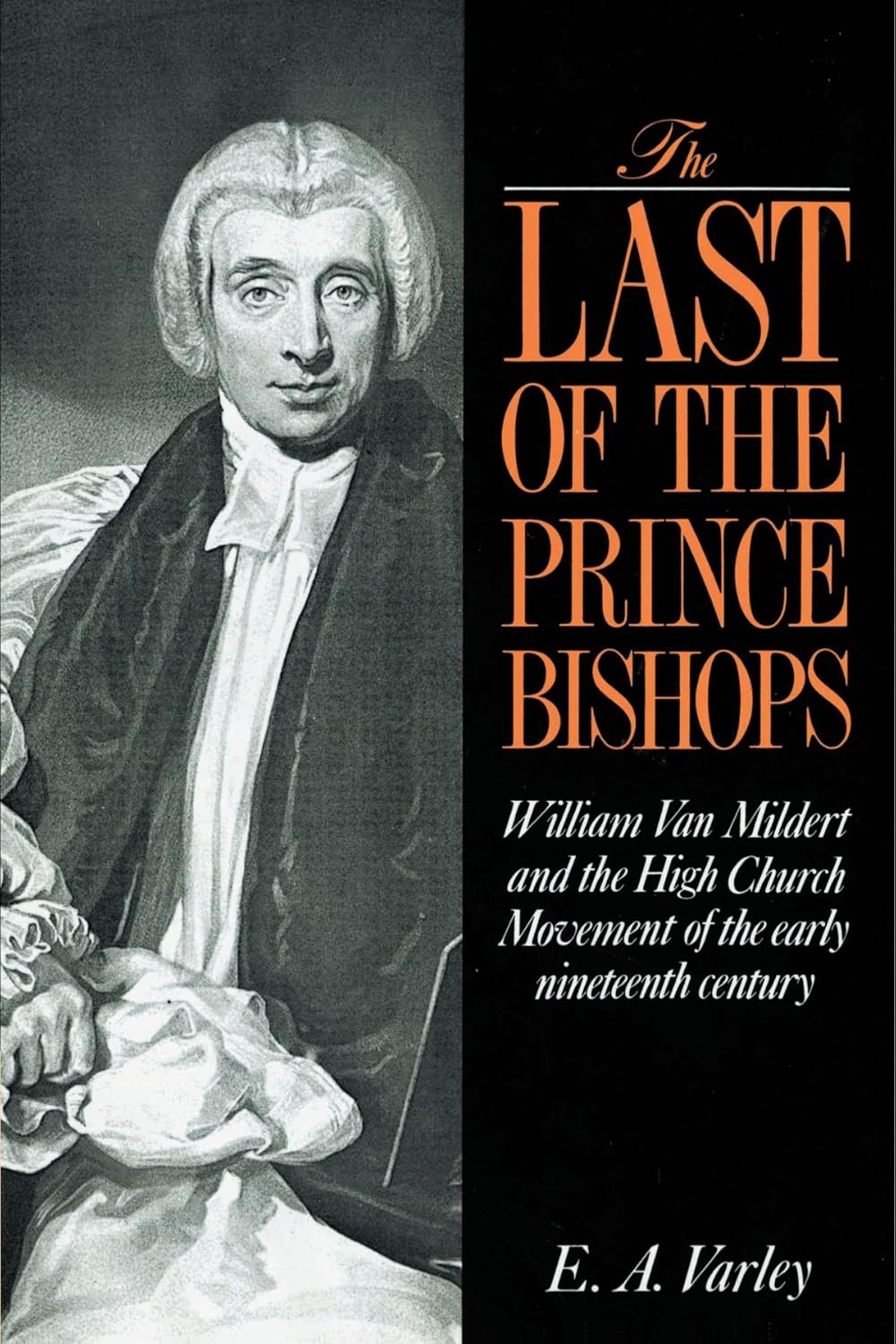 The Last of the Prince Bishops: A Deep Dive into High Church Movement
