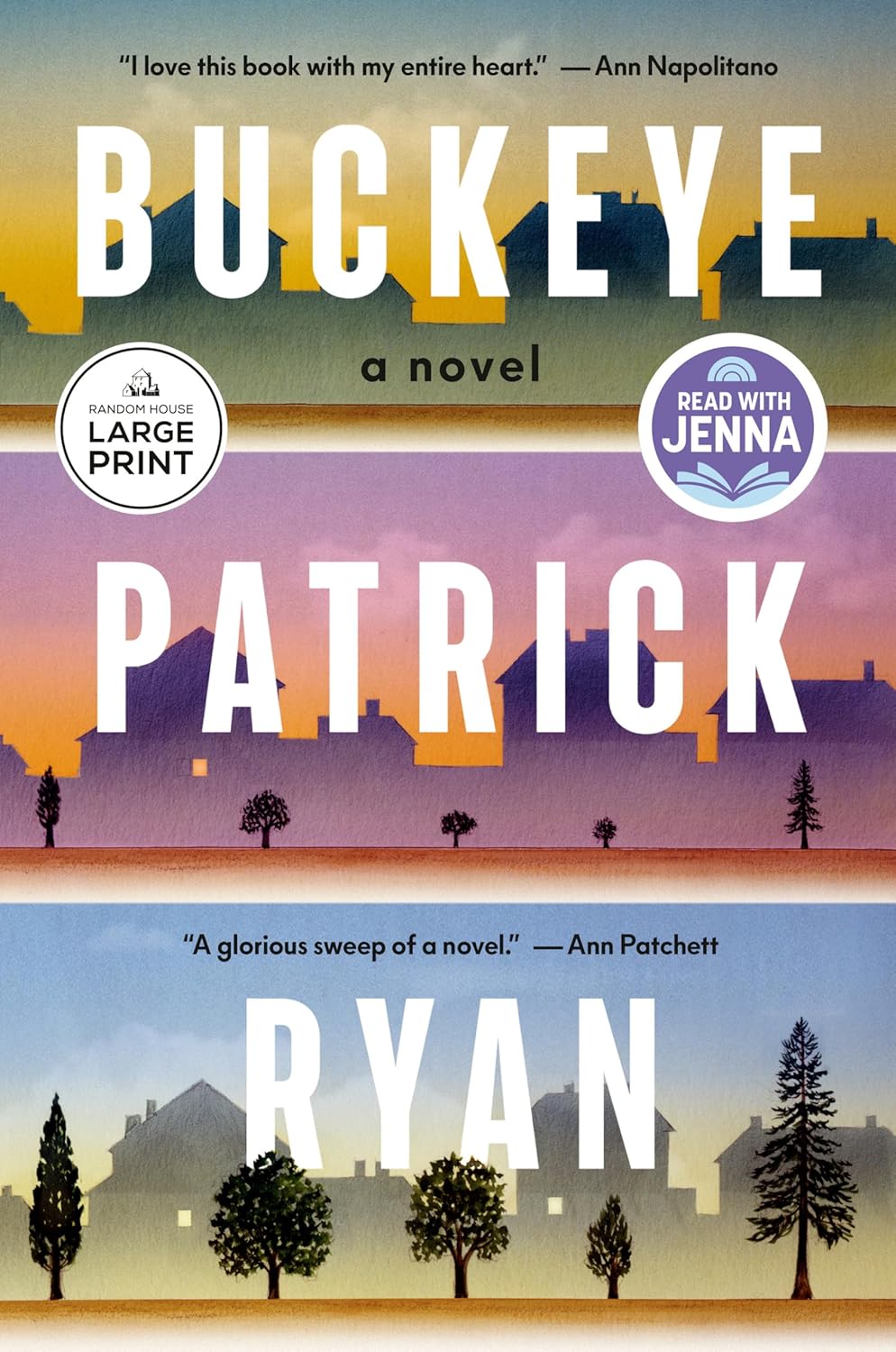 Buckeye: A Read with Jenna Pick - A Novel by Patrick Ryan