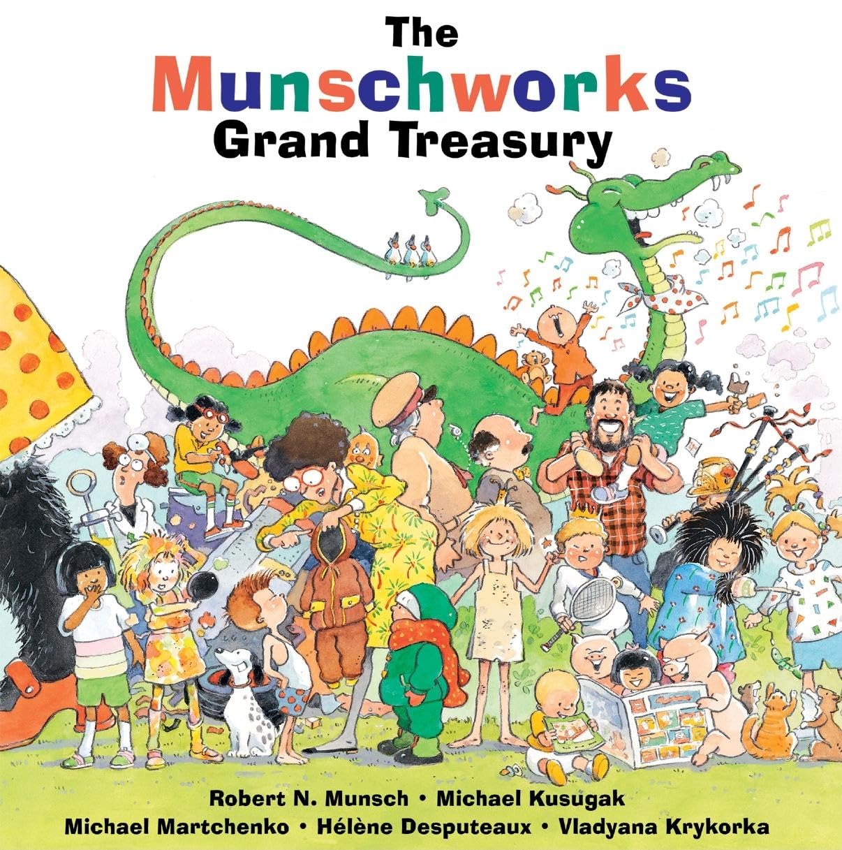 The Munschworks Grand Treasury: A Collection of Timeless Tales