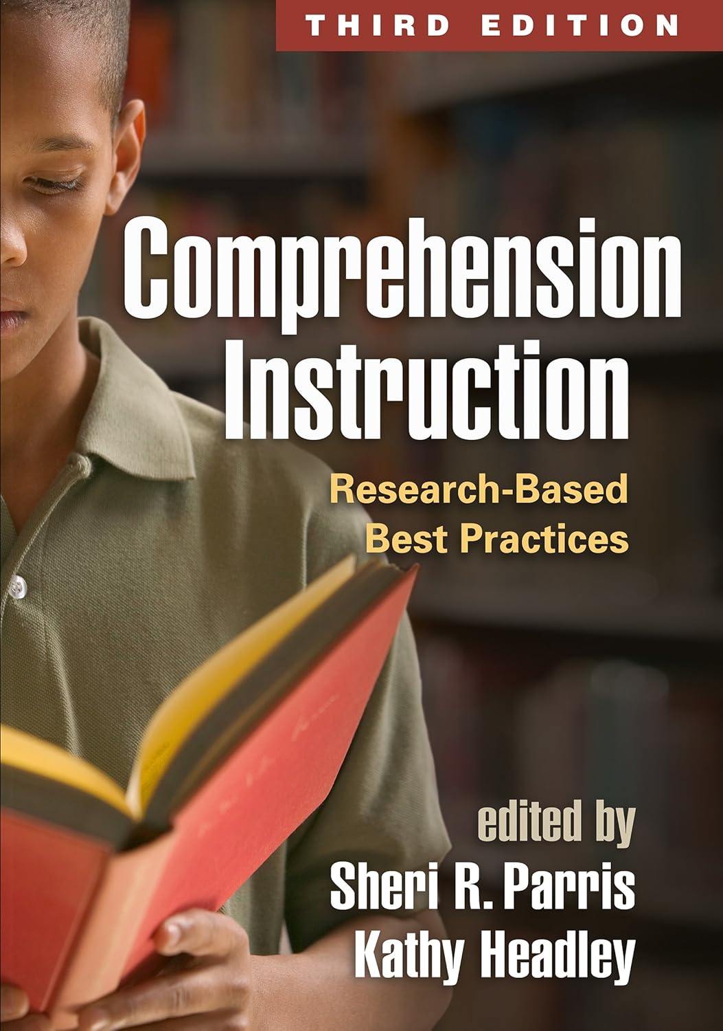 Comprehension Instruction: Research-Based Best Practices Review
