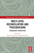 Multi-Level Reconciliation and Peacebuilding - Stakeholder