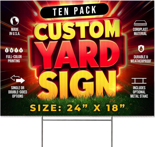 Custom Yard Signs 10 Pack 24x18 for Business and Events