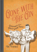 Hollywood-Inspired Gin Cocktails!