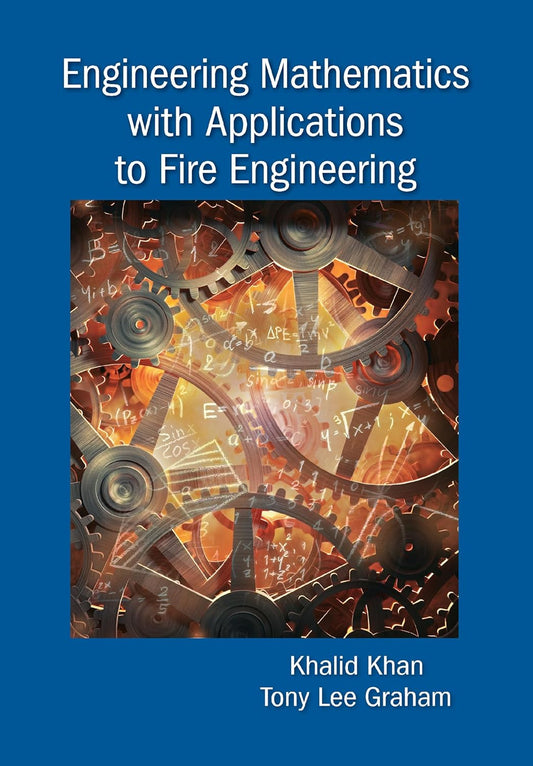 Engineering Mathematics with Applications to Fire Engineering Review