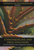 Ethnomedicine and Drug Discovery - Practical Guide to Phytomedicines