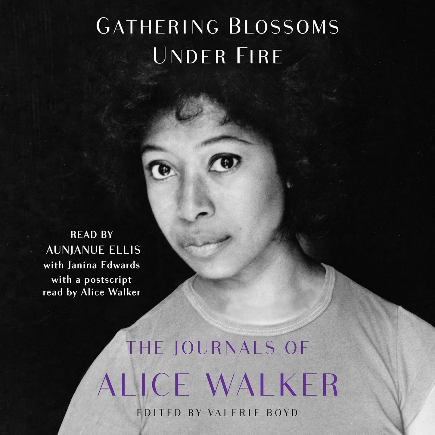 Gathering Blossoms Under Fire: The Journals of Alice Walker Review