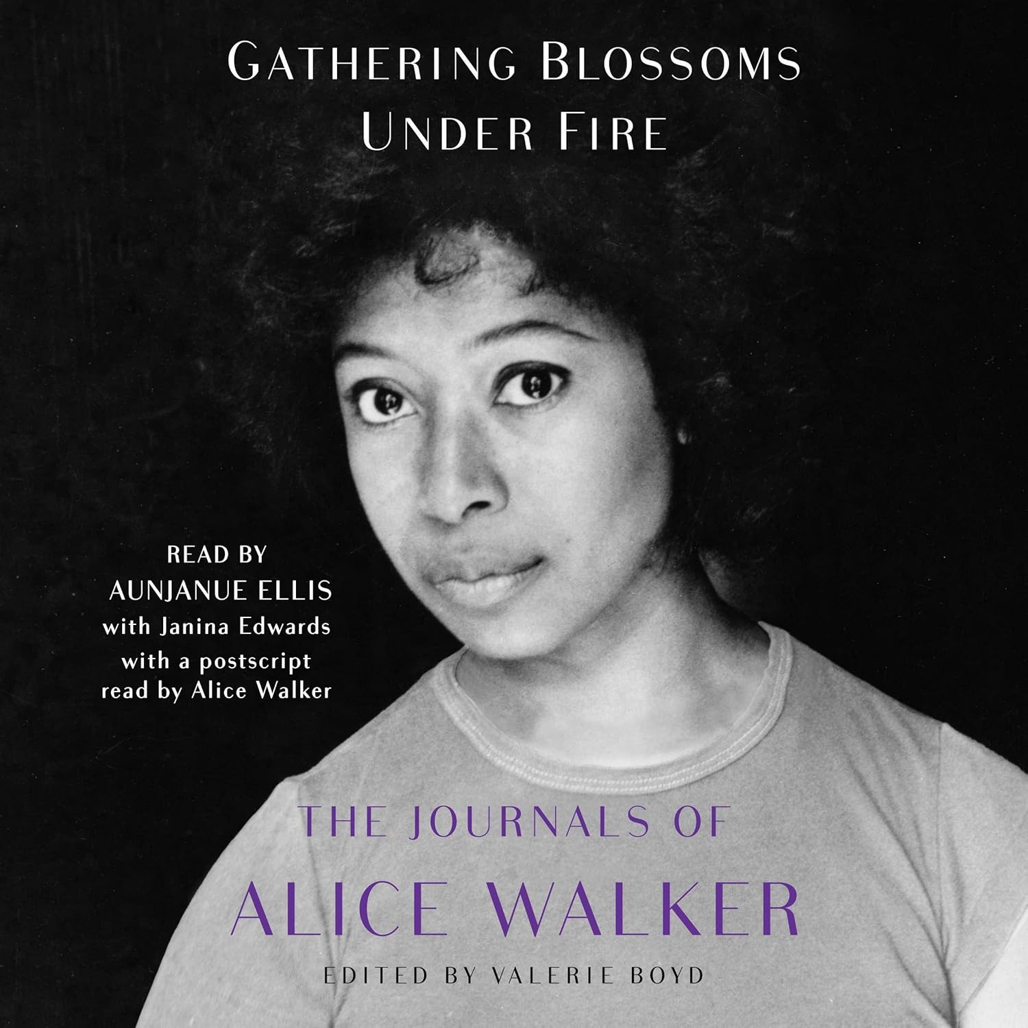 Gathering Blossoms Under Fire: The Journals of Alice Walker Review