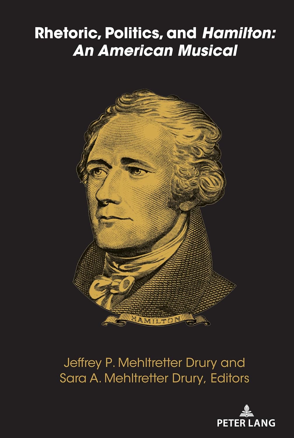 Rhetoric, Politics, and Hamilton: An American Musical Review