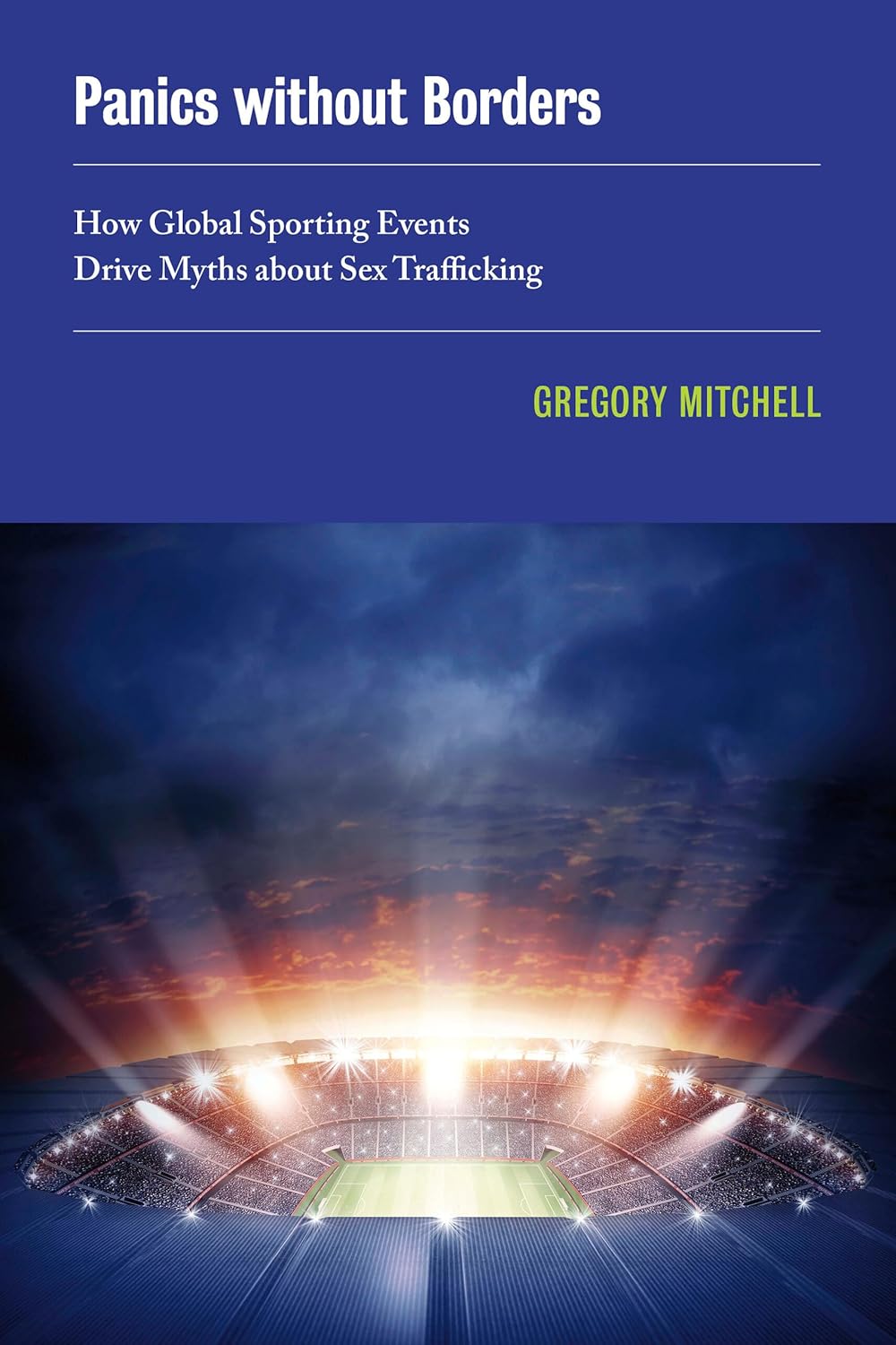 Global Sporting Events and Myths of Sex Trafficking Explained