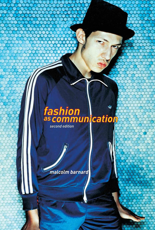 Fashion as Communication: Understanding Style and Expression