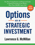 Options as a Strategic Investment: Fifth Edition - Practical Options