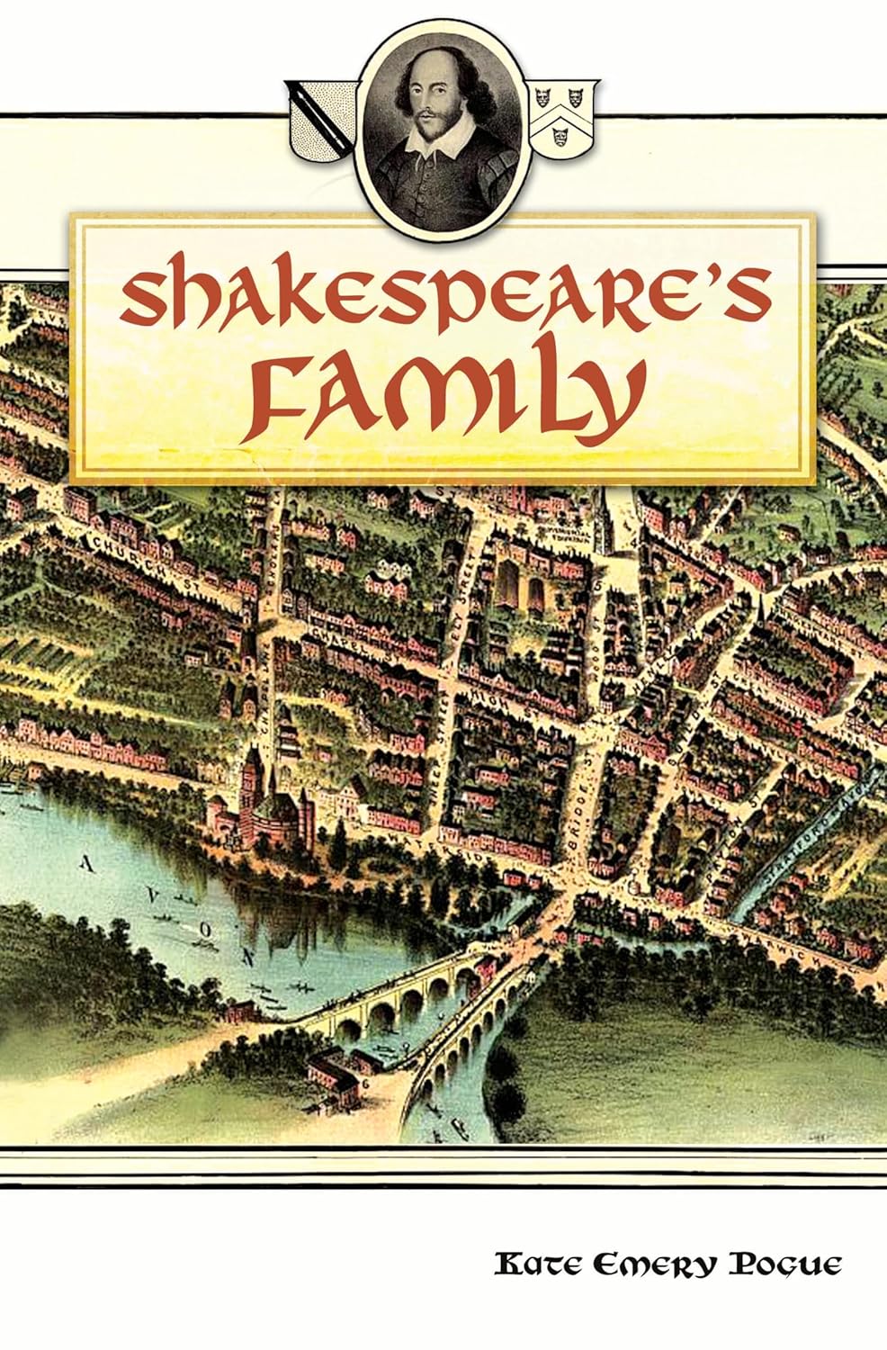 Shakespeare's Family by Kate Emery Pogue - A Deep Dive into Legacy