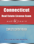 Connecticut Real Estate License Exam AudioLearn - Complete Audio