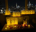 It Was Always You Light Up Letters with Tea Lights & Rose Petals