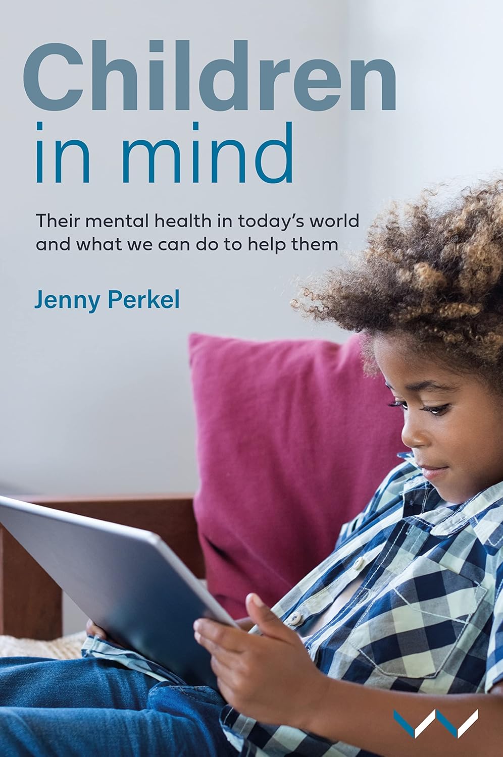 Children in Mind: Understanding Mental Health in Today's World