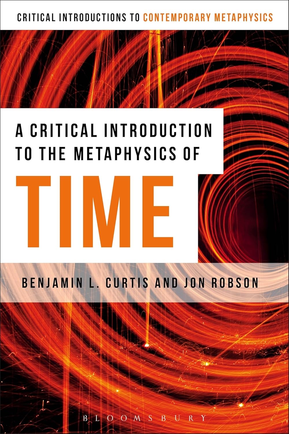 A Critical Introduction to the Metaphysics of Time Explained