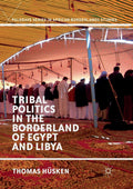 Tribal Politics in the Borderland of Egypt and Libya Explored