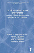 A Focus on Ratios and Proportions - Practical Middle School Guide