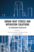 Urban Heat Stress and Mitigation Solutions - Engineering