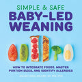 Baby-Led Weaning Made Easy by Malina Malkani
