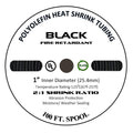 100 FT 1 in 25mm Polyolefin Black Heat Shrink Tubing 2:1 Ratio